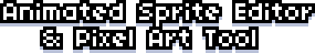 Animated Sprite Editor & Pixel Art Tool
